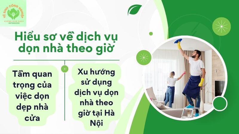 Hiểu sơ về dịch vụ dọn nhà theo giờ Hiểu sơ về dịch vụ dọn nhà theo giờ