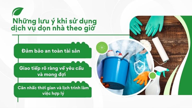 Những lưu ý khi sử dụng dịch vụ dọn nhà theo giờ Những lưu ý khi sử dụng dịch vụ dọn nhà theo giờ