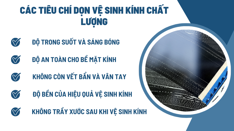 Các tiêu chí dọn vệ sinh kính chất lượng