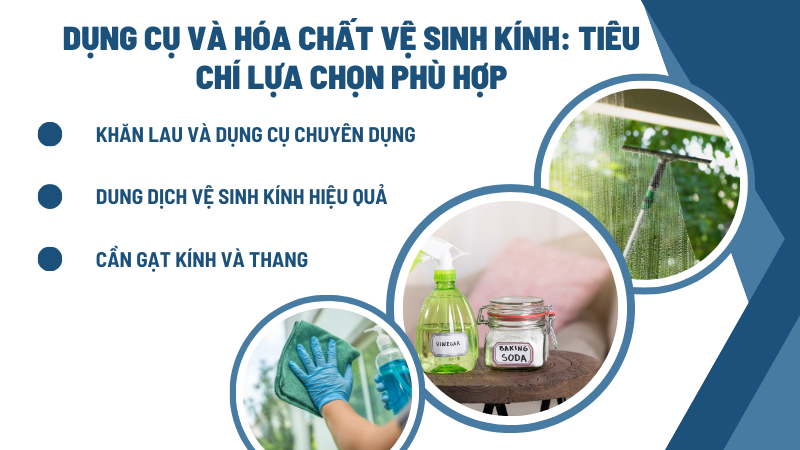 Dụng cụ và hóa chất vệ sinh kính: Tiêu chí lựa chọn phù hợp