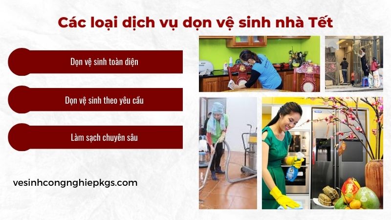 Các loại dịch vụ dọn vệ sinh nhà Tết Các loại dịch vụ dọn vệ sinh nhà Tết