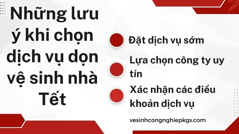 Những lưu ý khi chọn dịch vụ dọn vệ sinh nhà Tết Những lưu ý khi chọn dịch vụ dọn vệ sinh nhà Tết