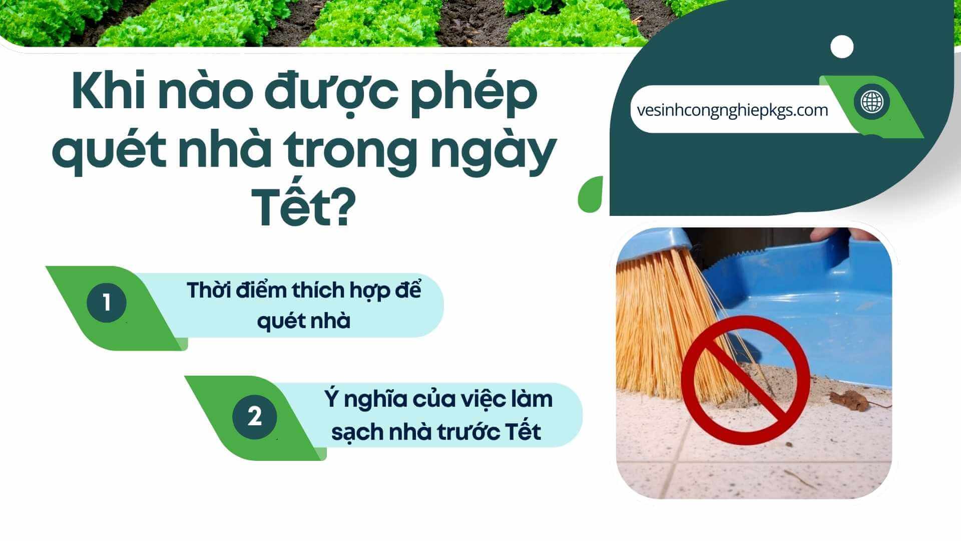 Khi nào được phép quét nhà trong ngày Tết? Khi nào được phép quét nhà trong ngày Tết?