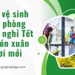Mẹo vệ sinh văn phòng trước nghỉ Tết để đón xuân tươi mới ve-sinh-van-phon-truoc-nghi-tet-1