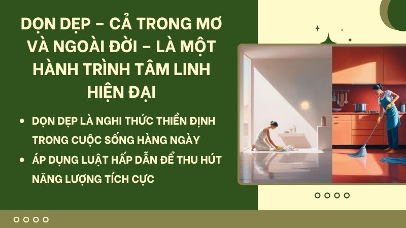 Dọn dẹp – cả trong mơ và ngoài đời – là một hành trình tâm linh hiện đại Dọn dẹp – cả trong mơ và ngoài đời – là một hành trình tâm linh hiện đại
