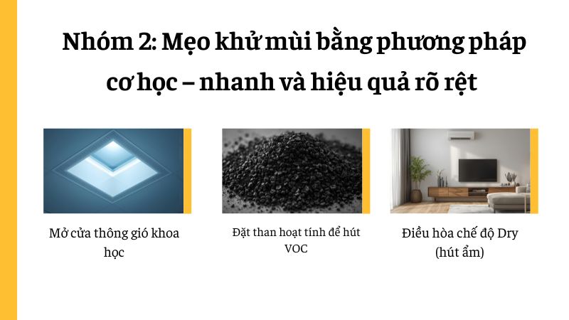 Nhóm 2: Mẹo khử mùi bằng phương pháp cơ học – nhanh và hiệu quả rõ rệt Nhóm 2: Mẹo khử mùi bằng phương pháp cơ học – nhanh và hiệu quả rõ rệt