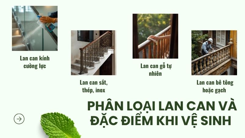 Phân loại lan can và đặc điểm khi vệ sinh